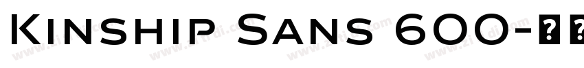 Kinship Sans 600字体转换